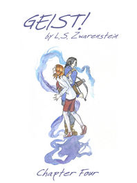 Geist! Chapter Four